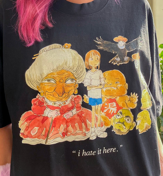 I HATE IT HERE T-SHIRT